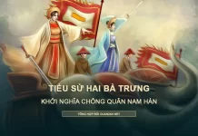Tiểu sử Hai Bà Trưng và cuộc khởi nghĩa chống quân Nam Hán
