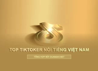 Top những TikToker nổi tiếng Việt Nam