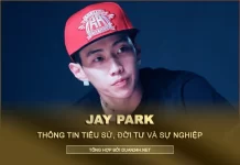 Tiểu sử, đời tư và sự nghiệp của rapper Jay Park