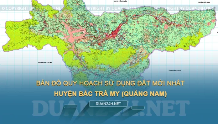 Bản đồ quy hoạch, kế hoạch huyện Bắc Trà My (Quảng Nam)