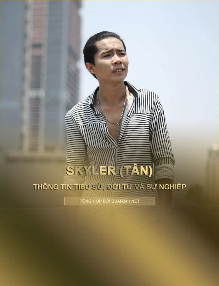 Thông tin và sự nghiệp của rapper Skyler