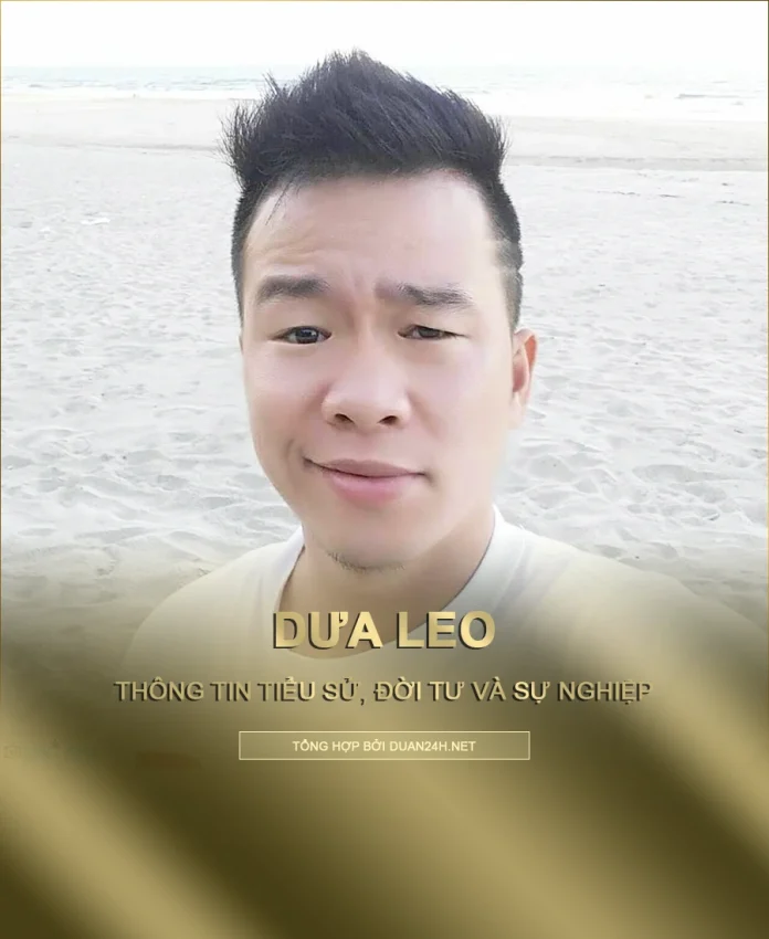 Tiểu sử, sự nghiệp và những tranh cãi cuat youtuber Dưa Leo