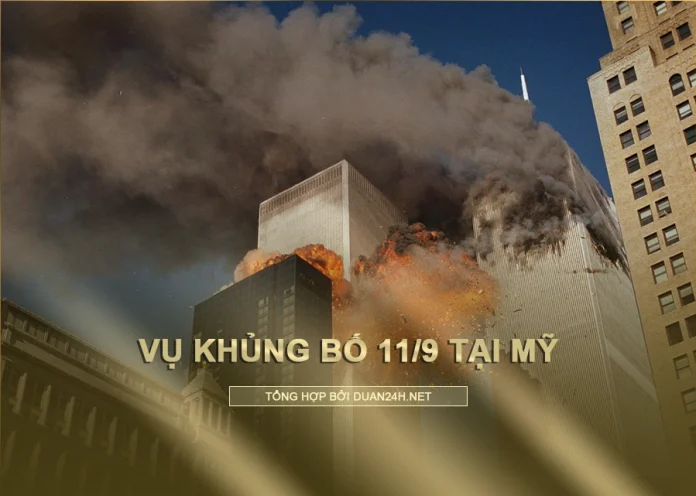 Toàn cảnh vụ tấn công khủng bố 11/9 ở Mỹ (The overview of the 9/11 terrorist attack in the United States)