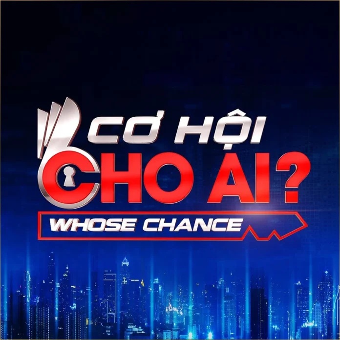 Lịch phát sóng Whose Chance (Cơ hội cho ai)