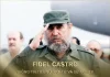 Tiểu sử Chủ tịch CuBa - Fidel Castro