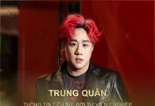 Tóm tắt tiểu sử, đời tư và sự nghiệp Trung Quân Idol