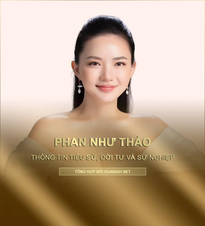 Tiểu sử và sự nghiệp người mẫu Phan Như Thảo