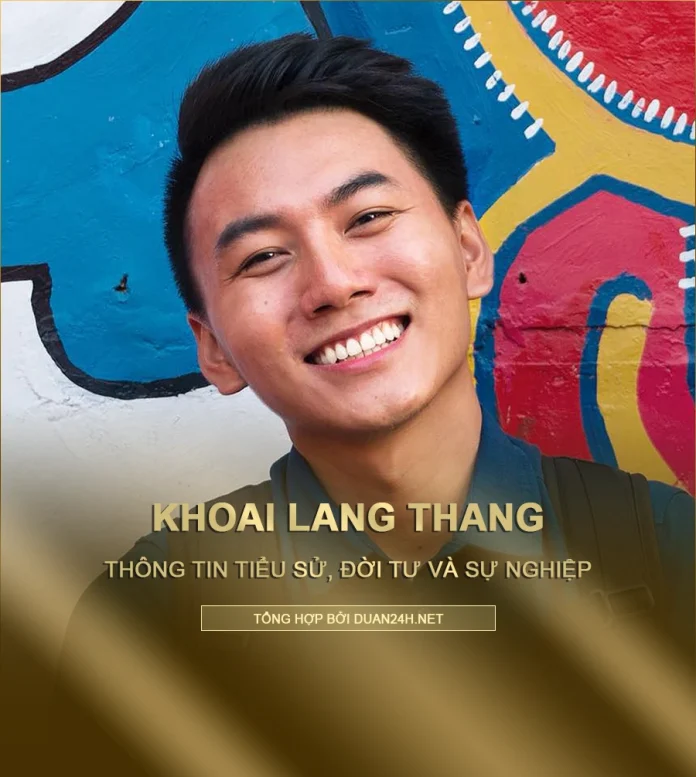 Tóm tắt tiểu sử và sự nghiệp của Khoai Lang Thang