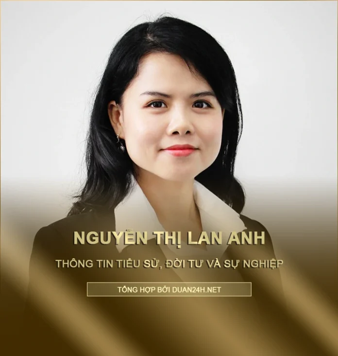 Tiểu sử và sự nghiệp bà Nguyễn Thị Lan Anh (Vingroup)