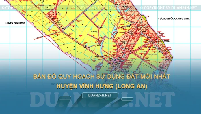 Bản đồ quy hoạch, kế hoạch huyện Vĩnh Hưng (Long An)