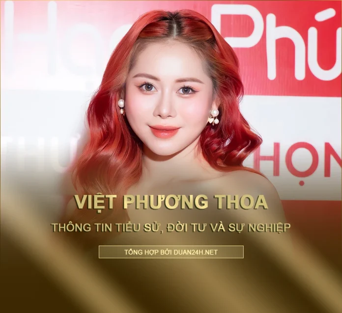 Tiểu sử, đời tư và sự nghiệp tiktoker Việt Phương Thoa