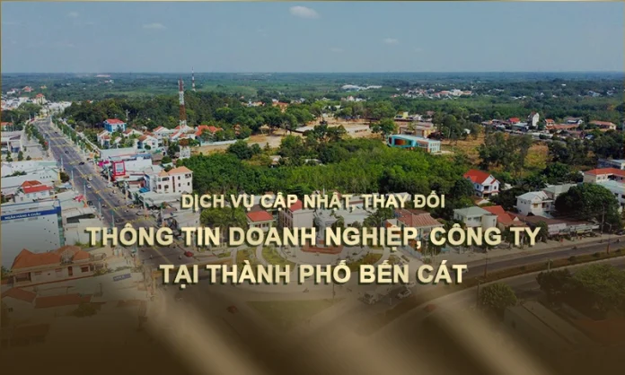 Cập nhật, thay đổi thông tin công ty tại Thành phố Bến Cát