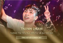 Tiểu sử, đời tư và sự nghiệp rapper Thành Draw