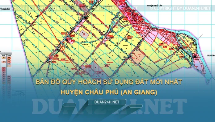 Bản đồ quy hoạch, kế hoạch huyện Châu Phú (An Giang)