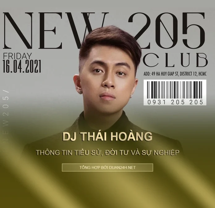 Tiểu sử, đời tư và sự nghiệp DJ Thái Hoàng