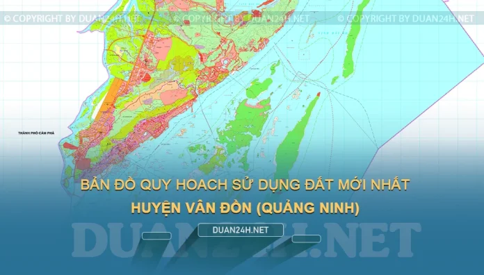 Bản đồ quy hoạch, kế hoạch huyện Vân Đồn (Quảng Ninh)