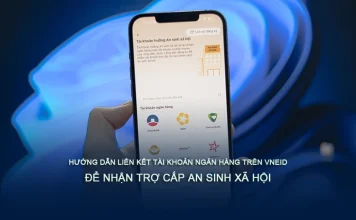 Liên kết tài khoản Ngân hàng trên VNeID nhận trợ cấp xã hội